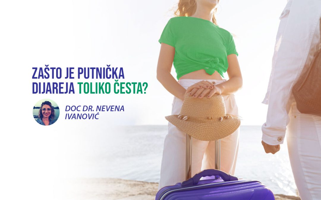 Putnička dijareja: Zašto je toliko česta tokom leta?